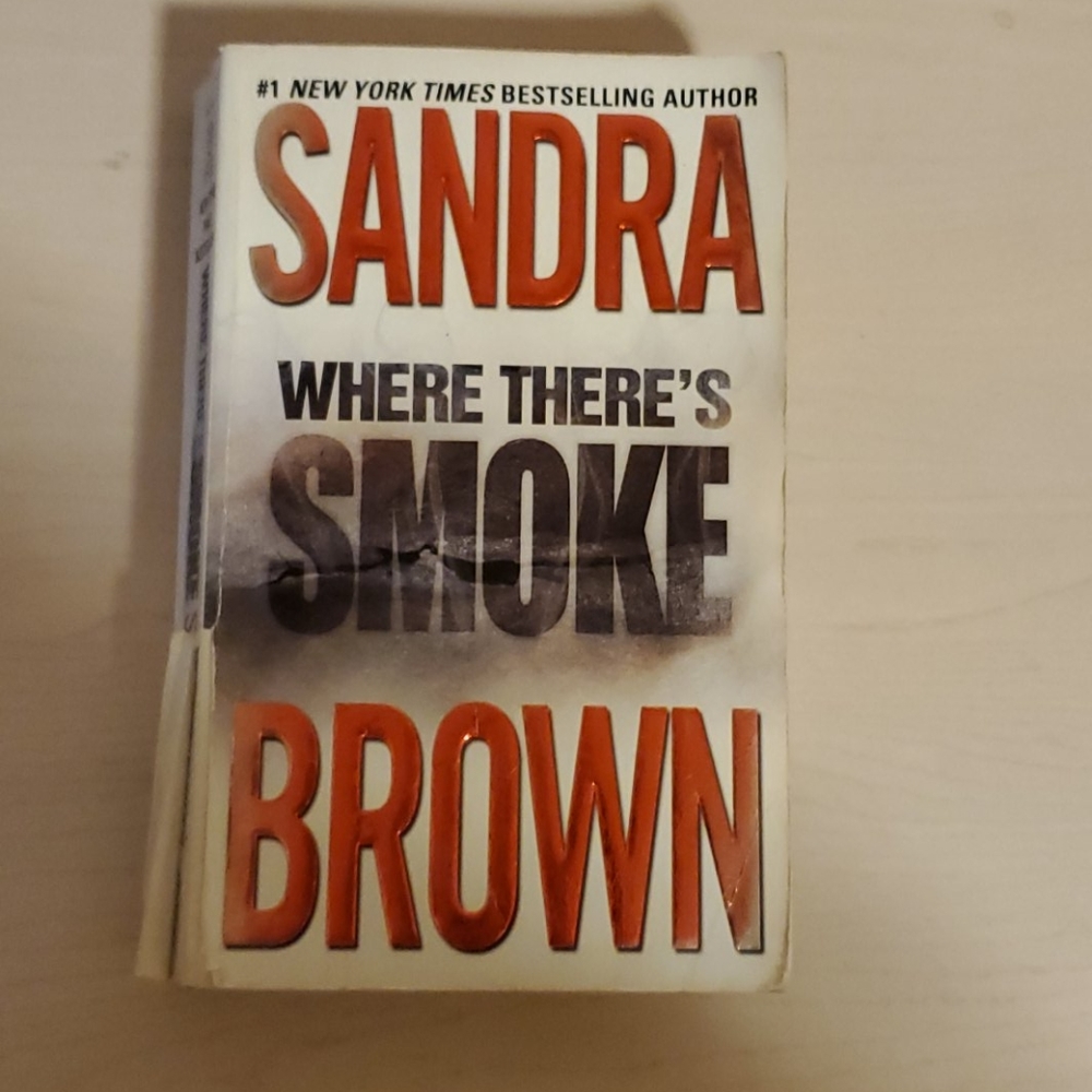 Where There's Smoke by Sandra Brown